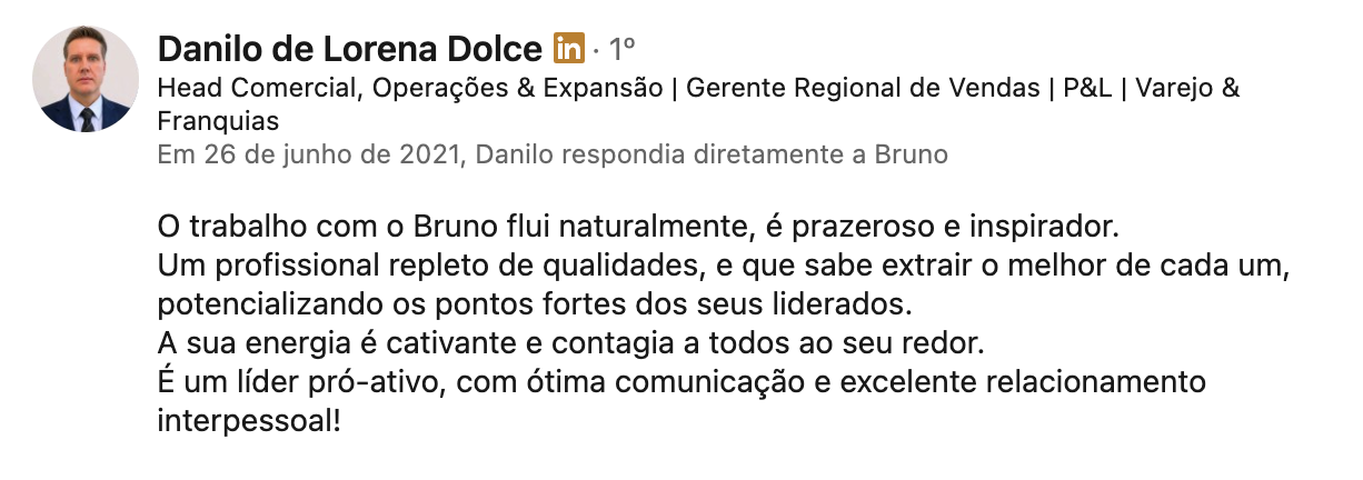 Recomendação de Danilo de Lorena Dolce, Head Comercial